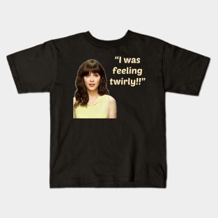 New Girl Funny Quote Kids T-Shirt